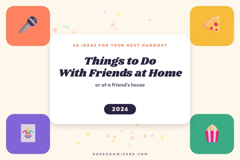 Things to do with friends at home 2026 cover with four colorful tiles for karaoke, pizza, cards and popcorn around the centered title