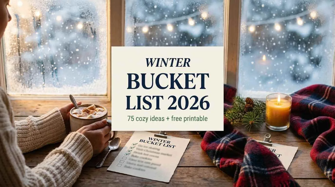 winter-bucket-list-2026-cozy-ideas